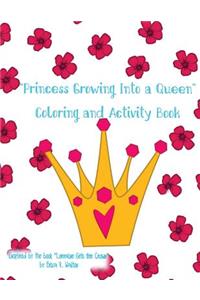 Princess Growing Into a Queen Coloring Book