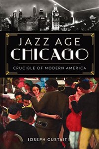 Jazz Age Chicago