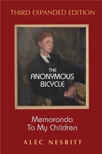 The Anonymous Bicycle - Third Expanded Edition