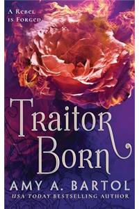 Traitor Born
