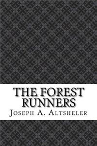 The Forest Runners