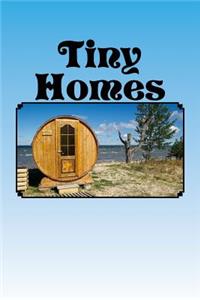 Tiny Homes