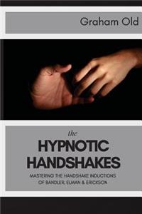 Hypnotic Handshakes
