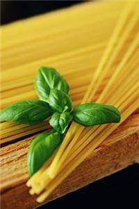 Spaghetti Pasta and Basil Journal