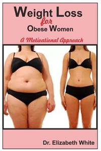 Weight Loss for Obese Women