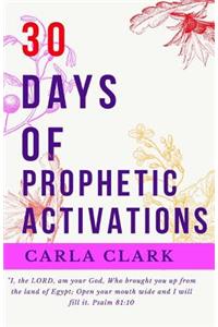 30 Days of Prophetic Activations