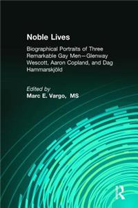 Noble Lives