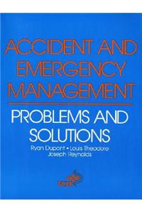 Accident and Emergency Management