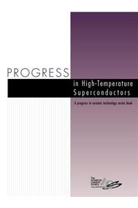 Progress in High-Temperature Superconductors