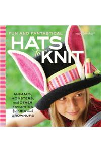 Fun and Fantastical Hats to Knit