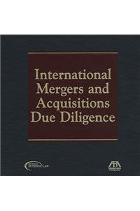 International Mergers and Acquisitions Due Diligence