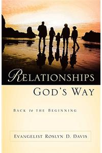 Relationships God's Way