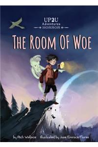 The Room of Woe