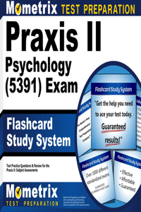 Praxis II Psychology (5391) Exam Flashcard Study System