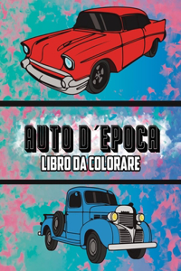 Auto D'epoca Libro da Colorare