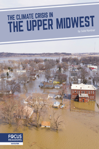 Climate Crisis in the Upper Midwest