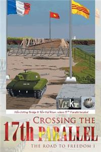 Crossing the 17th Parallel