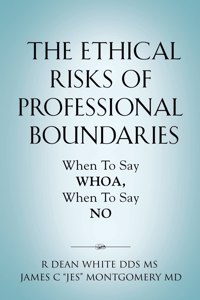 Ethical Risks of Professional Boundaries