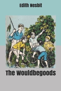 The Wouldbegoods