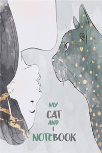 My Cat And I Notebook