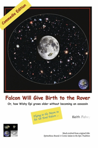 Falcon Will Give Birth to the Rover