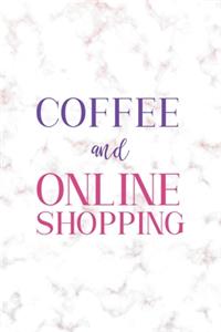 Coffe And Online Shopping