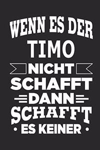 Wenn es der Timo nicht schafft, dann schafft es keiner