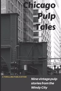 Chicago Pulp Tales