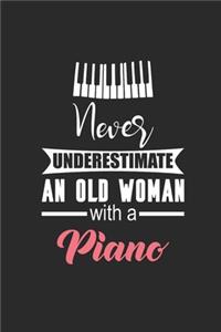 Never Underestimate An Old Woman With A Piano