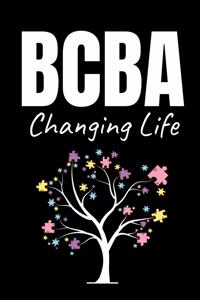 BCBA Changing Life