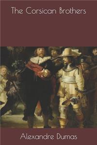 The Corsican Brothers