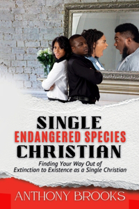 Single Christian; Endangered Species