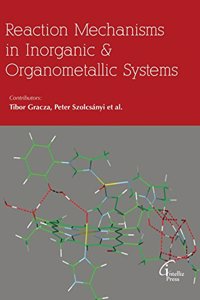 Reaction Mechanism In Inorganic And Organometallic Systems