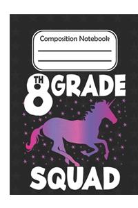8th grade Squad - Composition Notebook