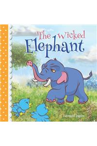 The Wicked Elephant