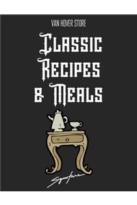 Classic Recipes & Meals