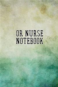 OR Nurse Notebook