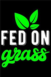 Fed On Grass