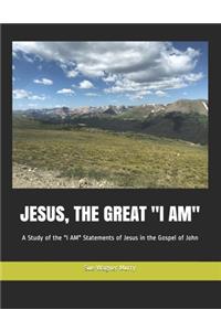 Jesus, the Great 
