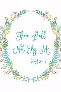 Thou Shall Not Try Me Mood 24