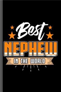 Best Nephew In the World