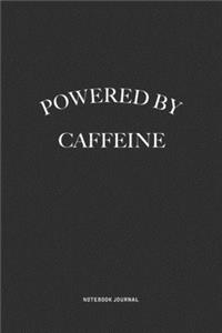 Powered By Caffeine