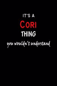 It's a Cori Thing You Wouldn't Understandl