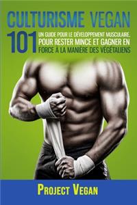 Culturisme Vegan 101
