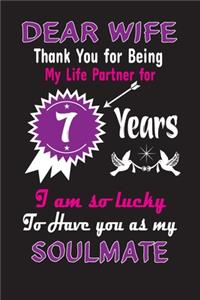 Dear Wife Thank You for Being My Life Partner for 7 Years