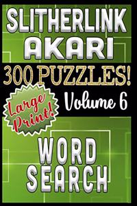 Slitherlink Akari Word Search 300 Large Print Puzzles