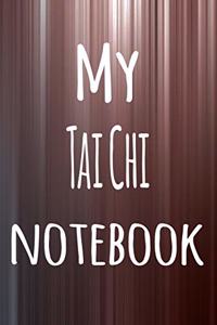 My Tai Chi Notebook