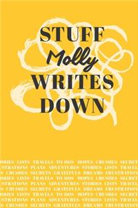Stuff Molly Writes Down