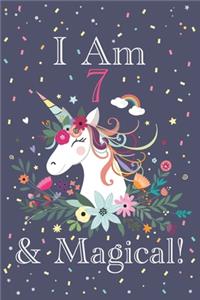 I am 7 & Magical!