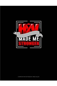 HIV Made Me Stronger